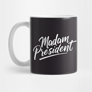 Madam President Mug